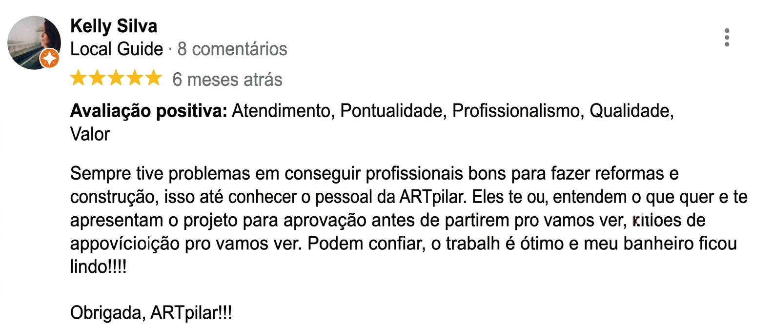 Depoimento de cliente da ARTpilar 6
